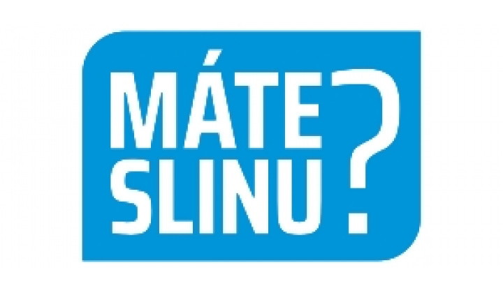 Máte slinu?